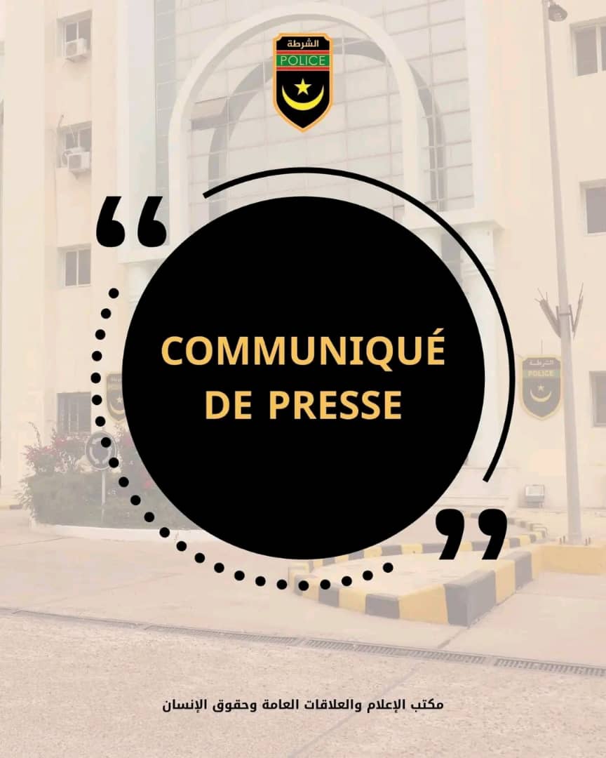 COMMUNIQUÉ DE LA DIRECTION GÉNÉRALE DE LA SÛRETÉ NATIONALE